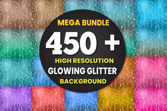 Download 450 Glowing Glitter Background Bundle - Background Collection